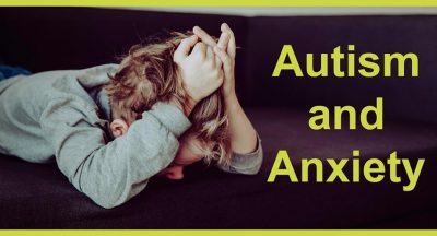 Autism, anxiety and the impact upon parents … four years on