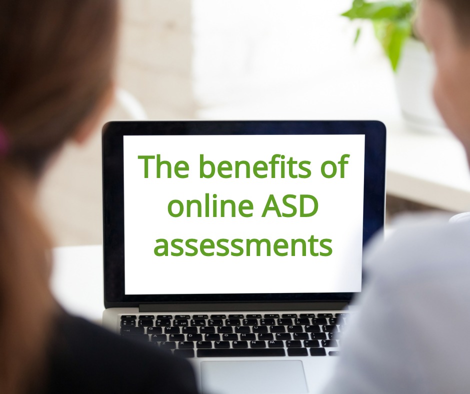 The benefits of online Autism assessments